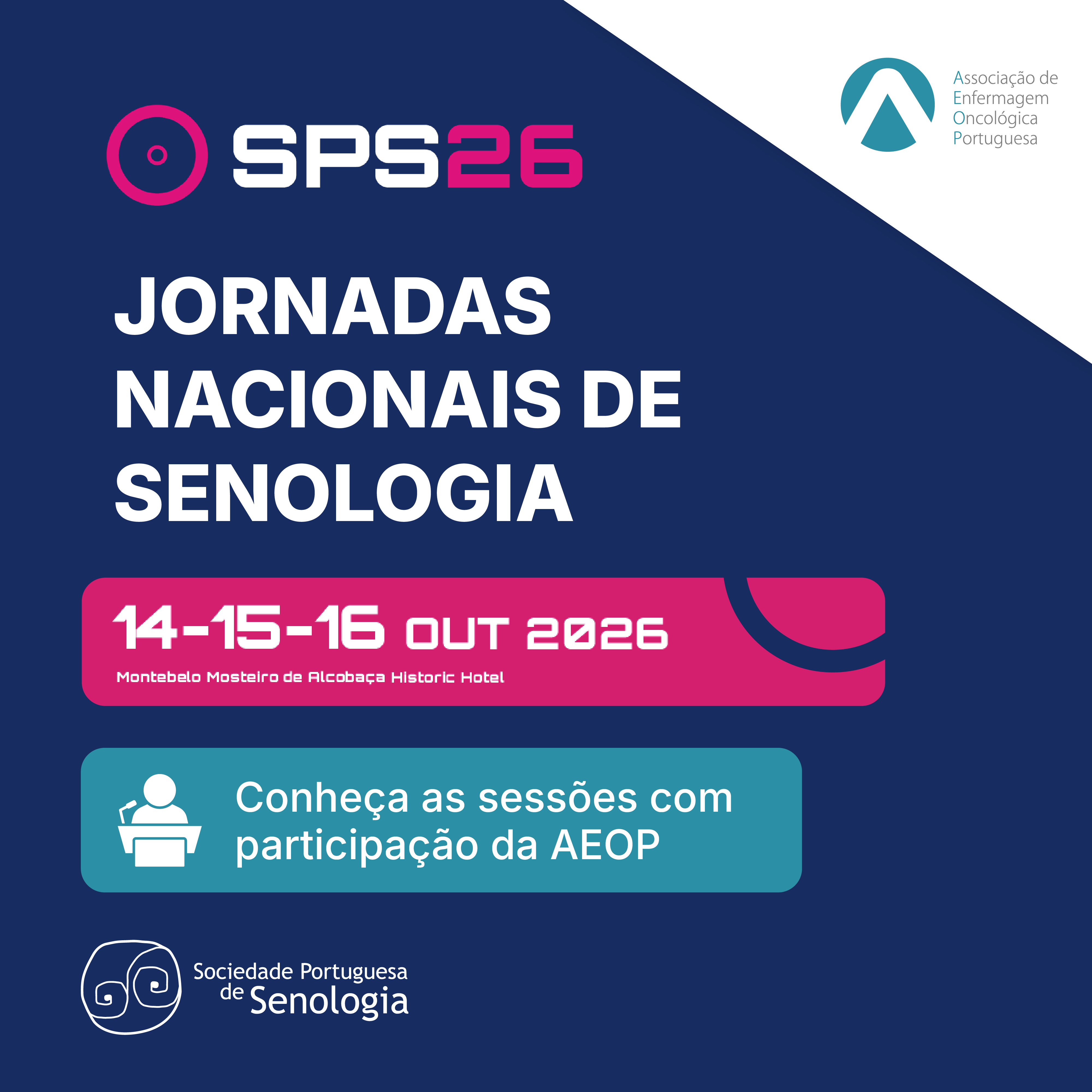 AEOP marca presença nas Jornadas Nacionais de Senologia SPS26